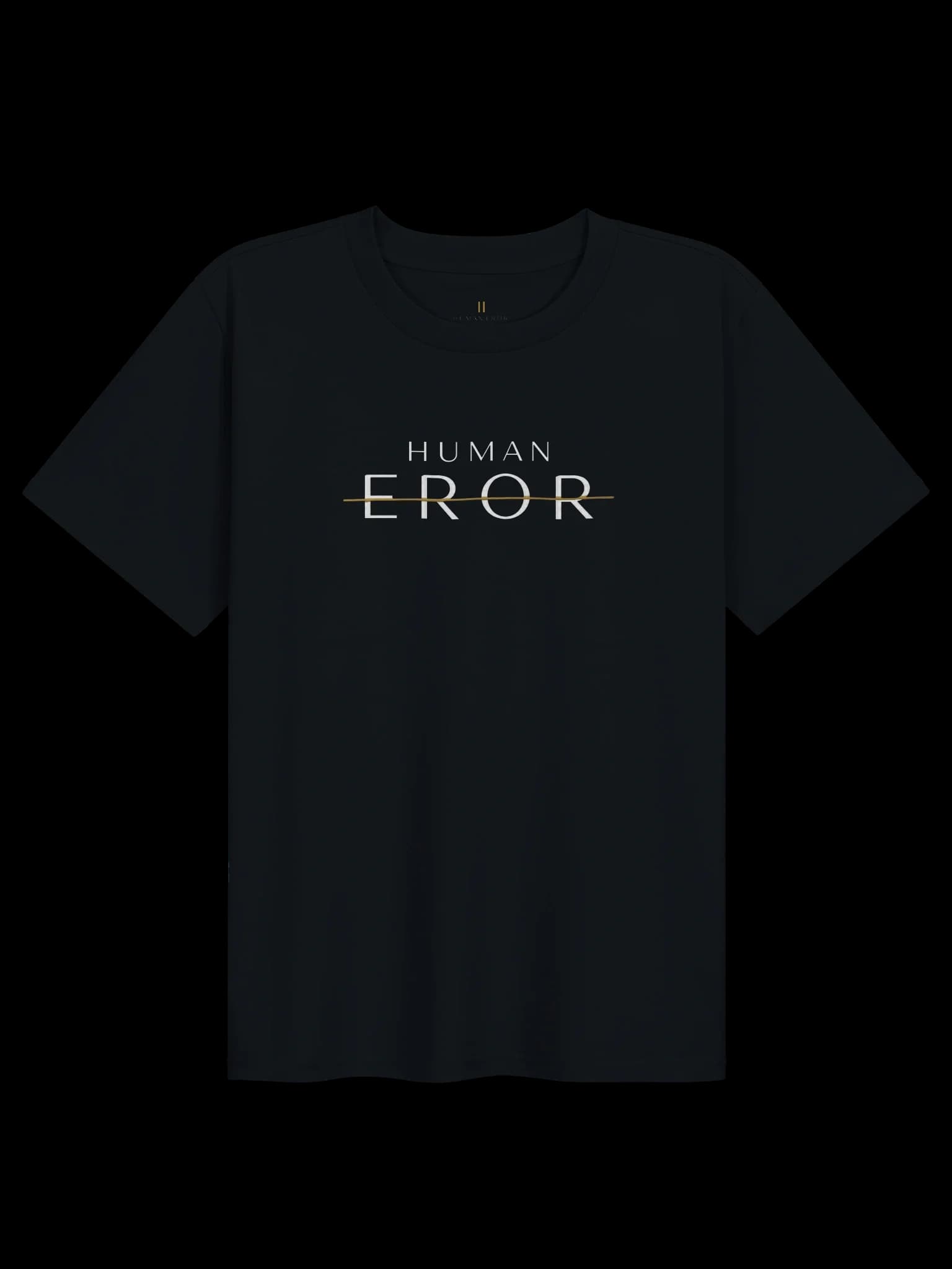 HUMAN EROR UNTITLED 001 — Pause/Eror Tee / Women’s Edition — Dark Form